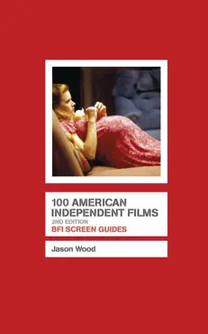 100 american independent films imagen de la portada del libro