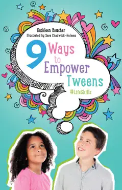 nine ways to empower tweens #lifeskills book cover image