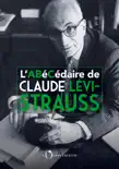 L'Abécédaire de Claude Lévi-Strauss sinopsis y comentarios
