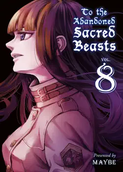 to the abandoned sacred beasts volume 8 book cover image