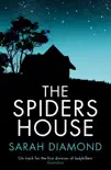 The Spider's House sinopsis y comentarios
