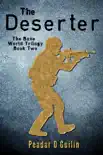 The Deserter synopsis, comments