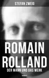 Romain Rolland: Der Mann und das Werk (Biografie) sinopsis y comentarios