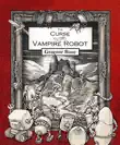 The Curse of the Vampire Robot synopsis, comments