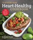The Everyday Heart-Healthy Cookbook synopsis, comments
