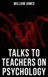 Talks To Teachers On Psychology synopsis, comments
