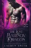 The Lost Barinov Dragon synopsis, comments
