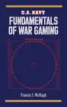 U.S. Navy Fundamentals of War Gaming synopsis, comments