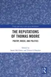 The Reputations of Thomas Moore synopsis, comments