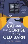 The Cat and the Corpse in the Old Barn synopsis, comments