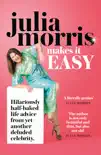Julia Morris Makes it EASY synopsis, comments