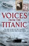Voices from the Titanic book summary, reviews and downlod
