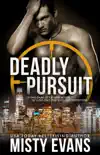Deadly Pursuit, SCVC Taskforce Series, Book 1 synopsis, comments