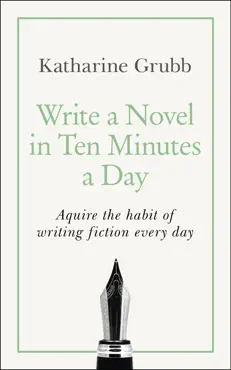write a novel in 10 minutes a day book cover image