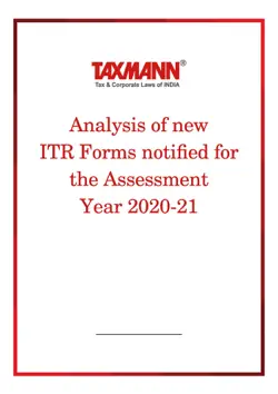 analysis of new itr forms notified for the assessment year 2020-21 book cover image