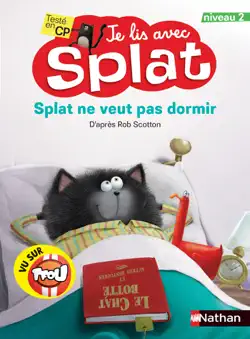 splat ne veut pas dormir - je lis avec splat - cp niveau 2 - dès 6 ans book cover image