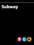 Subway synopsis, comments