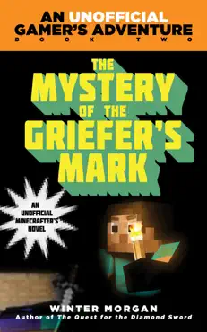 the mystery of the griefer's mark imagen de la portada del libro