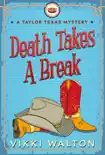 Death Takes A Break reviews