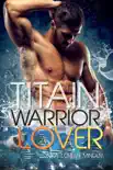 Titain - Warrior Lover 15 sinopsis y comentarios