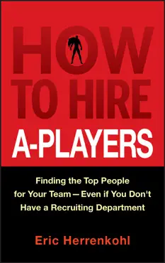 how to hire a-players book cover image