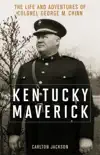 Kentucky Maverick synopsis, comments