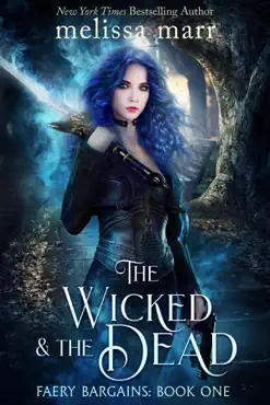 the wicked & the dead book cover image