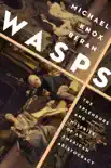 Wasps synopsis, comments
