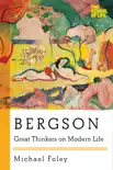 Bergson synopsis, comments