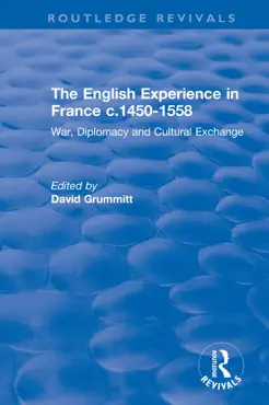 the english experience in france c.1450-1558 book cover image