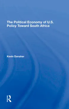 the political economy of u.s. policy toward south africa book cover image