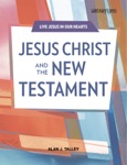 Jesus Christ and the New Testament SB ibook SERIES: Live Jesus in Our Hearts