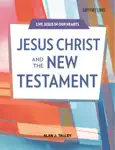Jesus Christ and the New Testament SB ibook SERIES: Live Jesus in Our Hearts