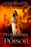 Protectors of Poison book summary, reviews and download
