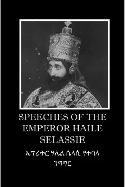 speeches of the emperor haile selassie book cover image