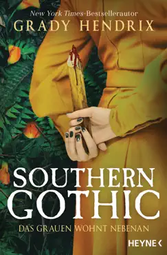 southern gothic - das grauen wohnt nebenan book cover image