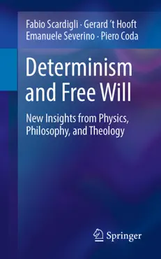 determinism and free will book cover image