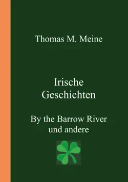 irische geschichten - by the barrow river und andere book cover image