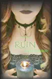 Ruin synopsis, comments