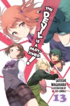 The Devil Is a Part-Timer!, Vol. 13 (light novel) book summary, reviews and download