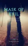 Mask of Evil synopsis, comments