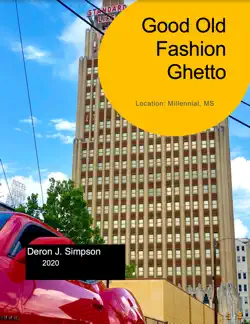 good old fashion ghetto book cover image