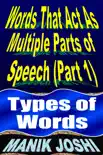 Words That Act as Multiple Parts of Speech (PART 1): Types of Words sinopsis y comentarios
