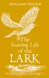 The Soaring Life of the Lark sinopsis y comentarios