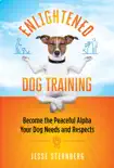 Enlightened Dog Training synopsis, comments