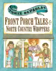 Tomie dePaola's Front Porch Tales and North Country Whoppers sinopsis y comentarios