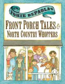 tomie depaola's front porch tales and north country whoppers imagen de la portada del libro