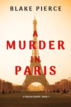 a murder in paris (a year in europe—book 1) book cover image