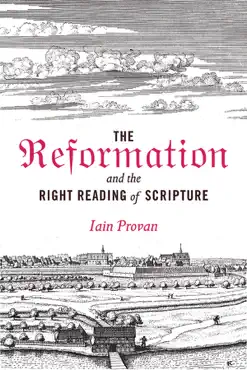 the reformation and the right reading of scripture book cover image