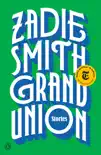 Grand Union synopsis, comments